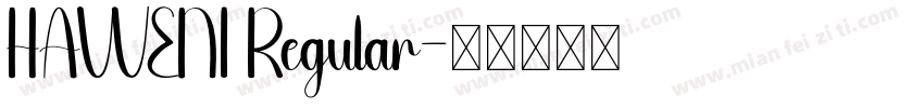 HAWENI Regular字体转换